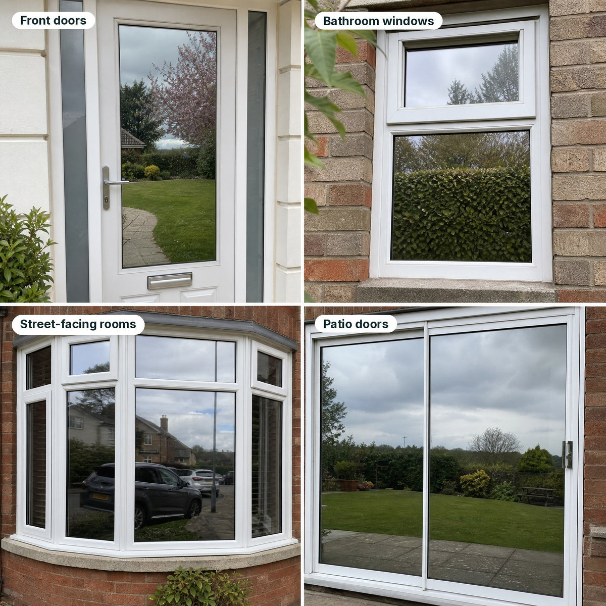 Front doors, bathroom windows, street-facing rooms and patio doors